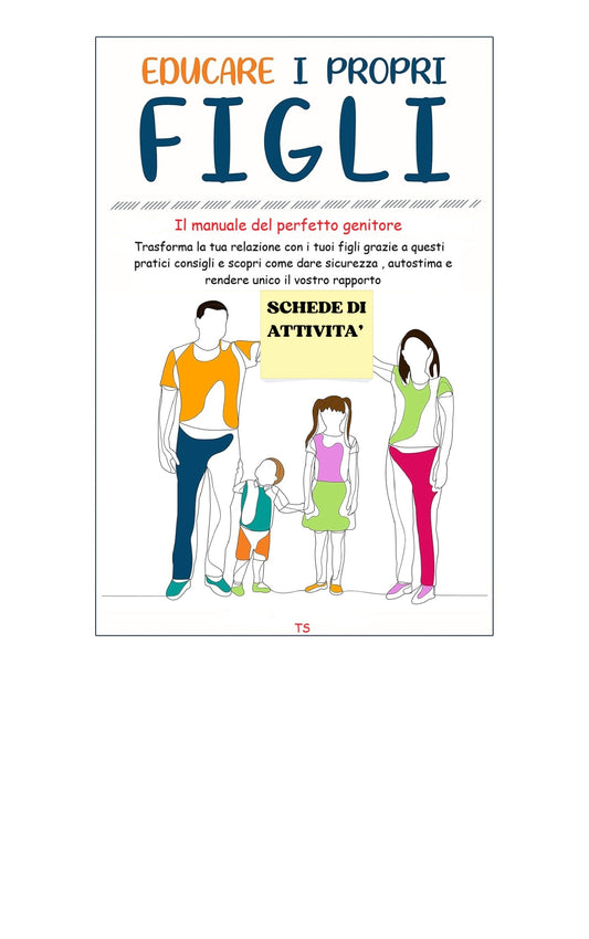 IL MANUALE DEL PERFETTO GENITORE